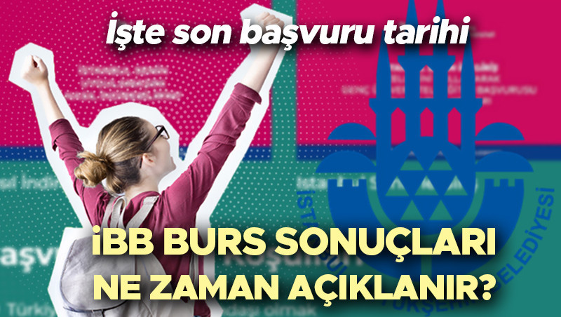 ibb genc universiteli burs basvurusu ekrani 2025 2026 ibb burs basvurusu nereden nasil yapilir ibb burs basvuru sartlari neler burs ucreti ne kadar sonuclar ne zaman aciklanacak iste universite burs basvuru tarihleri 3Y9tZLsL