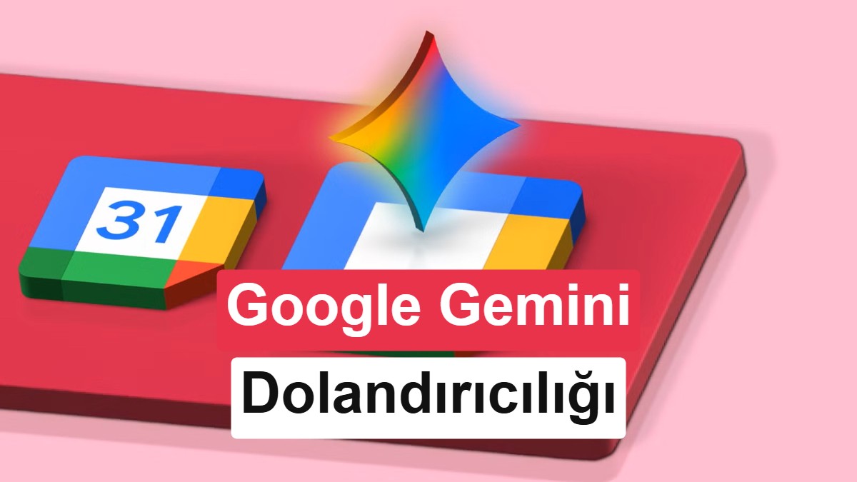 Google Gemini ile dolandırıcılık yapan Çinli çeteye dava açıldı