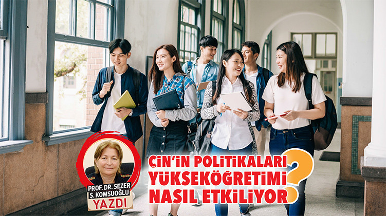 Çin’in Eğitim Stratejisi ve Yükseköğretim Üzerindeki Etkileri